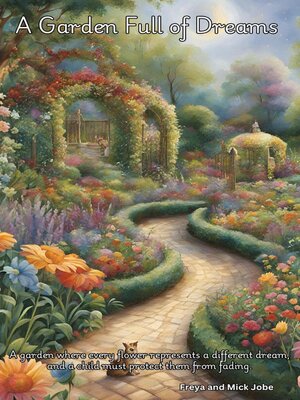 cover image of A Garden Full of Dreams